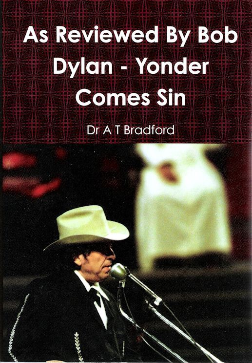 as reviewed by Bob Dylan yonder comes sin book